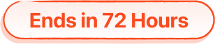 Ends in 72 Hours